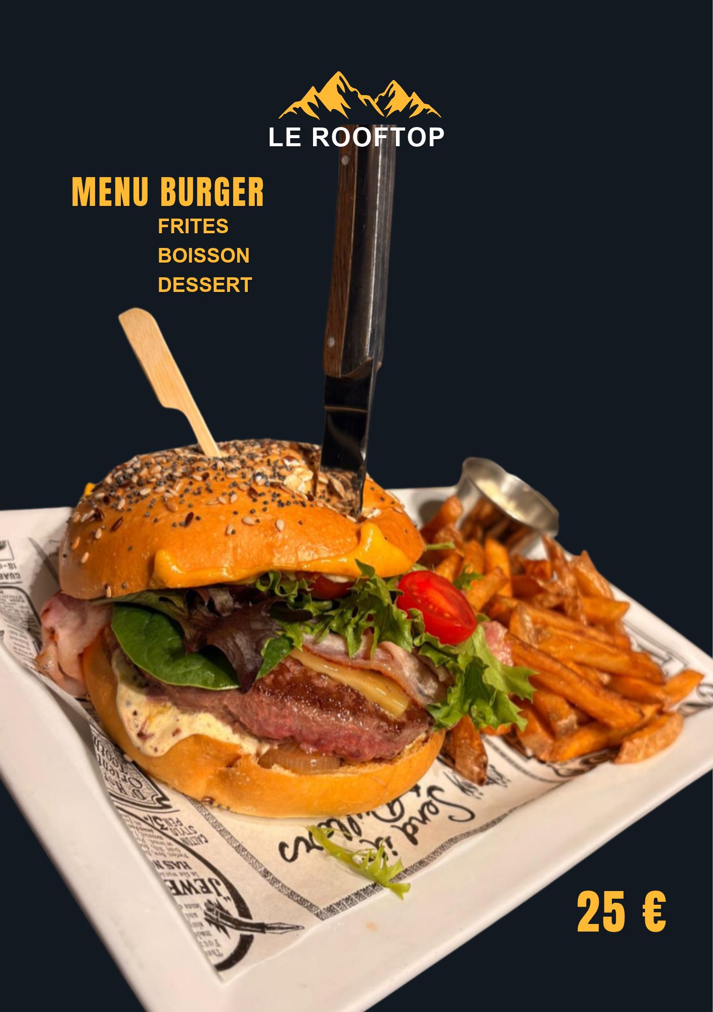Notre Menu Burger Composé d'un burger, de frites maison, d'une boisson et d'un dessert maison